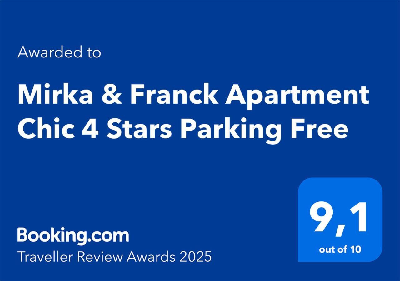 Mirka & Franck Apartment Chic 4 Stars Parking Free Colmar Exterior photo